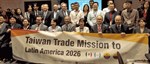 Empresas taiwanesas exploran oportunidades de negocio con compañías mexicanas en encuentro de TAITRA