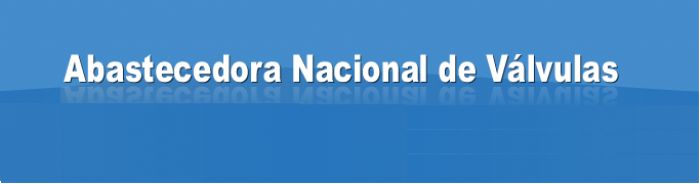 VALVULA MARIPOSA - ABASTECEDORA NACIONAL DE VALVULAS